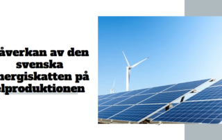 Solpaneler och vindkraftverk som illustrerar förnybar energiproduktion med tanke på 'Svensk energiskattelag'.