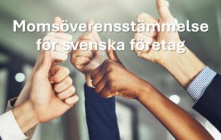 Flera händer med tummen upp, text "Momsöverensstämmelse för svenska företag"